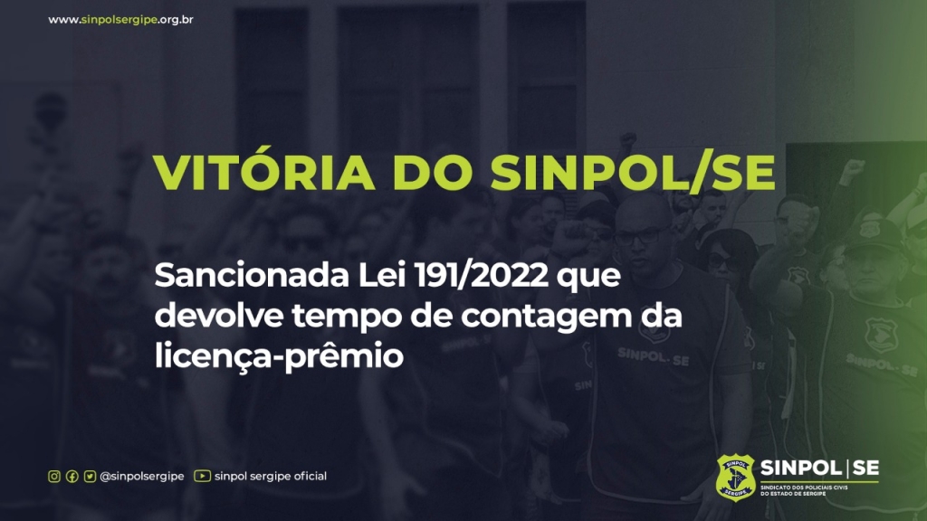 Sancionada A Lei 191 2022 Que Devolve O Tempo De Contagem Da Licença