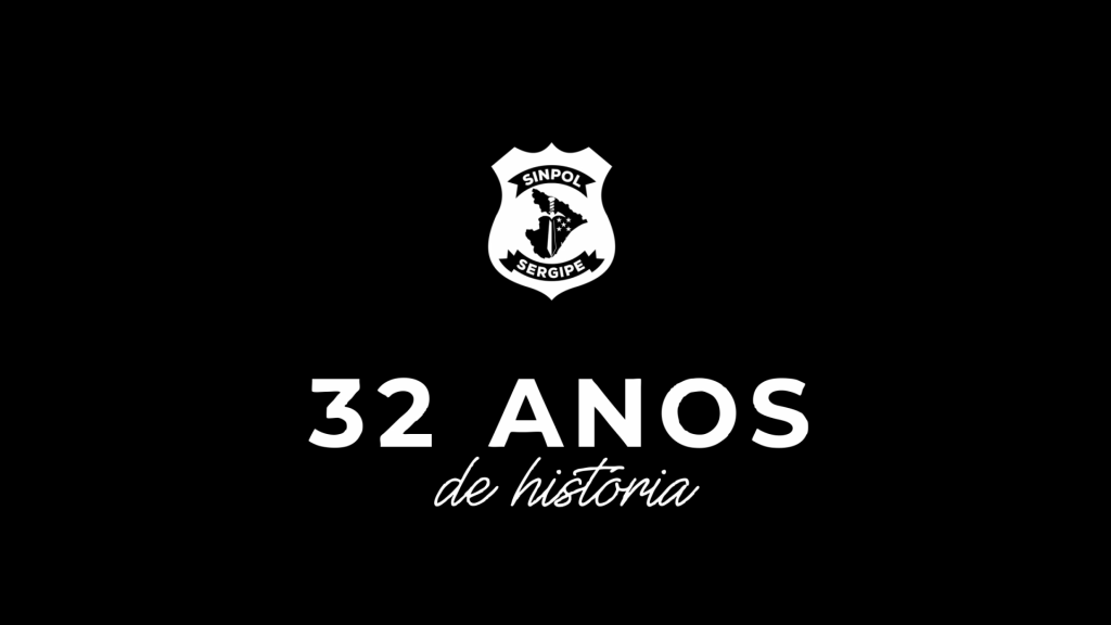 Celebração Aniversário Sinpol Sergipe 32 anos